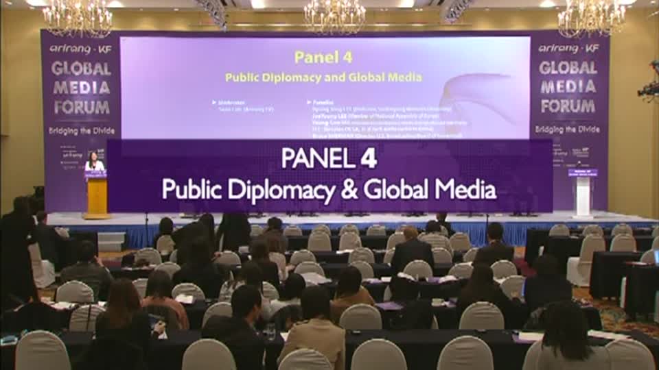 2013 Arirang-KF 글로벌 미디어포럼: Panel 4 Public <font color='red'>Diplomacy</font> and Global Media