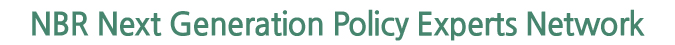 NBR Next Generation Policy Experts Network 