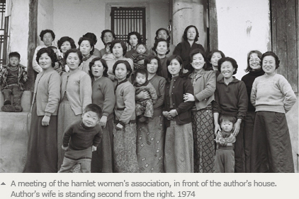 A meeting of the hamlet women's association, in front of the author's house. Author's wife is standing second from the right. 1974