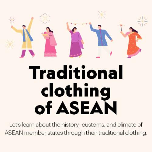 Traditional clothing of ASEAN